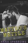 Book cover for Matteo's Mettle