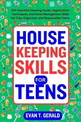 Cover of Housekeeping Skills for Teens
