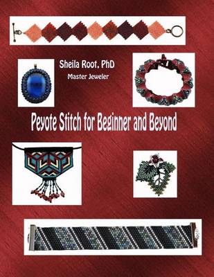 Book cover for Peyote Stitch for Beginner and Beyond