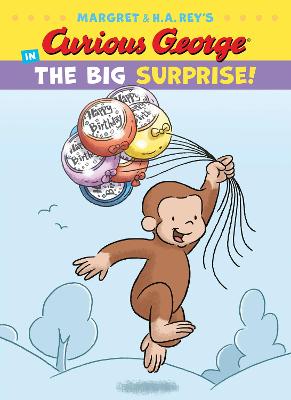 Book cover for Curious George in the Big Surprise!