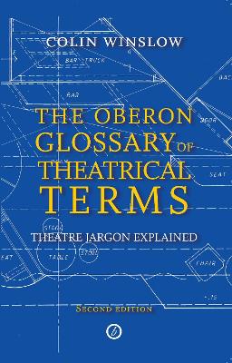 Book cover for The Oberon Glossary of Theatrical Terms