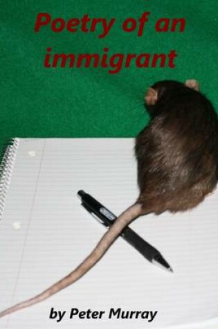 Cover of Poetry of an Immigrant