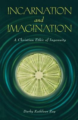 Book cover for Incarnation and Imagination