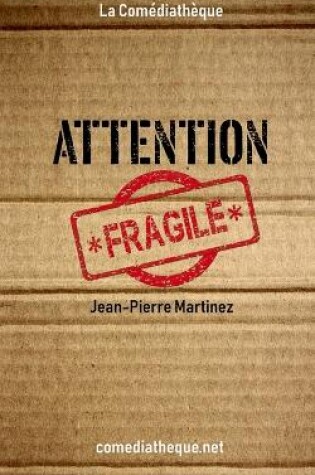 Cover of Attention fragile