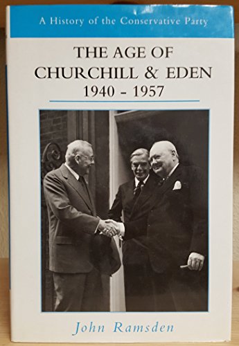 Book cover for The Age of Churchill and Eden 1940-1957