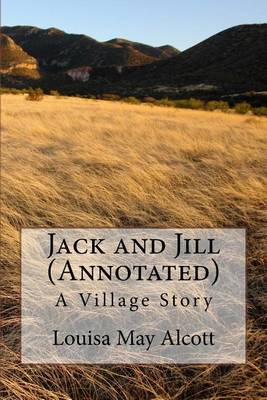 Book cover for Jack and Jill (Annotated)