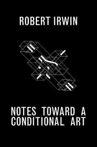 Cover of Notes Towards a Conditional Art