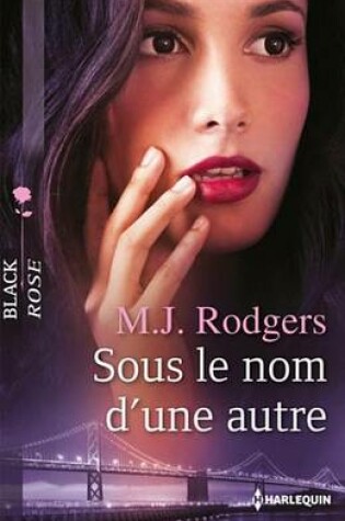 Cover of Sous Le Nom D'Une Autre