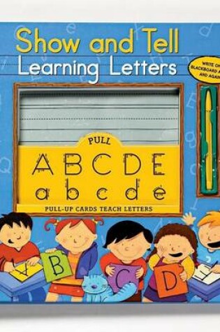 Cover of Show-And-Tell Learning Letters