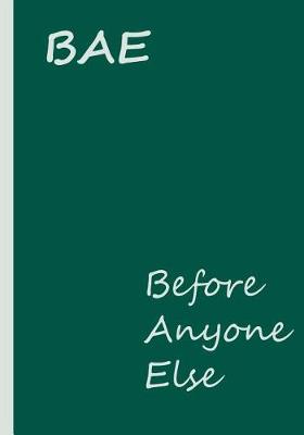 Book cover for BAE - Before Anyone Else