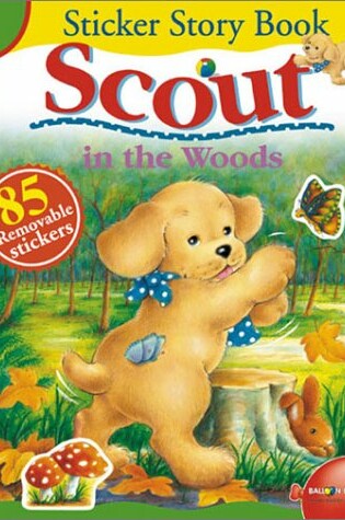 Cover of Scout in the Woods