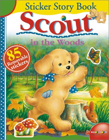 Book cover for Scout in the Woods