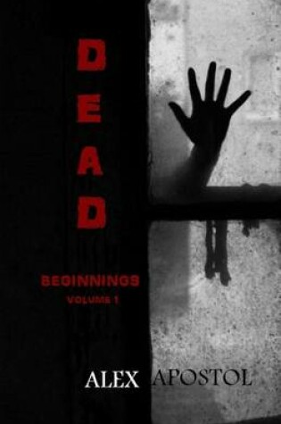 Cover of Dead Beginnings