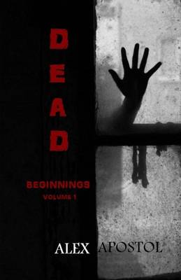 Cover of Dead Beginnings