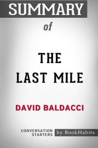 Cover of Summary of The Last Mile by David Baldacci