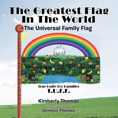 Book cover for The Greatest Flag In The World