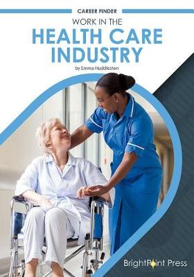 Book cover for Work in the Health Care Industry