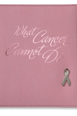 Cover of What Cancer Cannot Do Deluxe