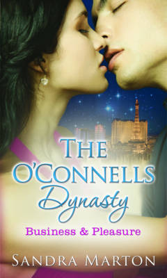 Book cover for The O'Connells Dynasty: Business & Pleasure