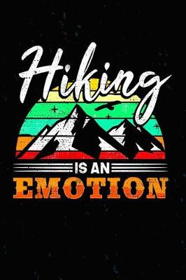 Book cover for Hiking Is an Emotion