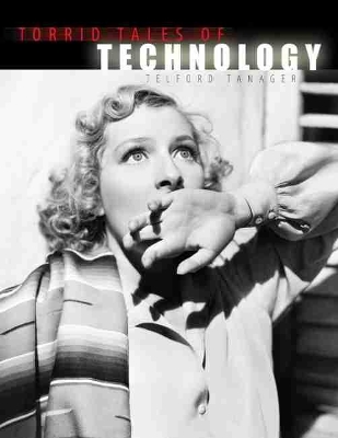 Book cover for Torrid Tales of Technology