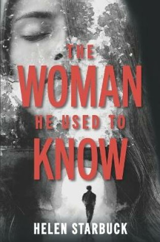 Cover of The Woman He Used to Know