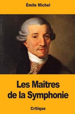Book cover for Les Maitres de la Symphonie