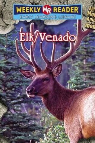 Cover of Elk / Uapit�es