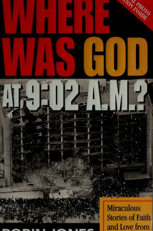 Cover of Where Was God at 9:02 am?