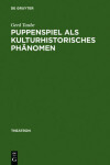 Book cover for Puppenspiel ALS Kulturhistorisches Phanomen