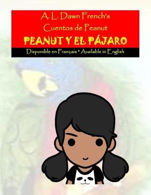 Book cover for Peanut y el Pajaro
