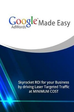 Cover of Google Adwords Made Easy