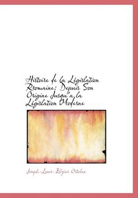 Book cover for Histoire de La Lacgislation Rromaine