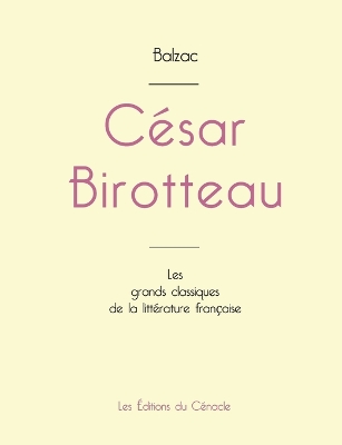 Book cover for César Birotteau de Balzac (édition grand format)