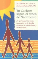 Book cover for Tu Caracter Segun el Orden de Nacimiento