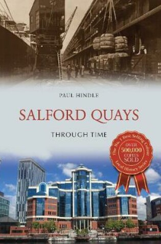 Cover of Salford Quays Through Time