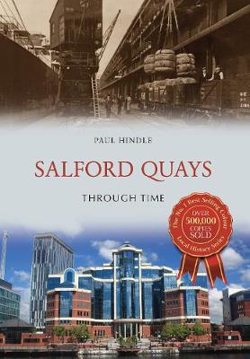 Book cover for Salford Quays Through Time