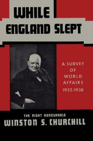 Cover of While England Slept by Winston Churchill