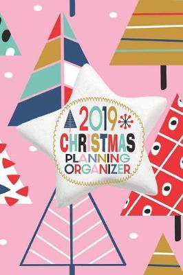 Book cover for 2019 Christmas Planning Organizer