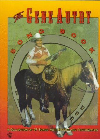 Book cover for The Gene Autry Song Book