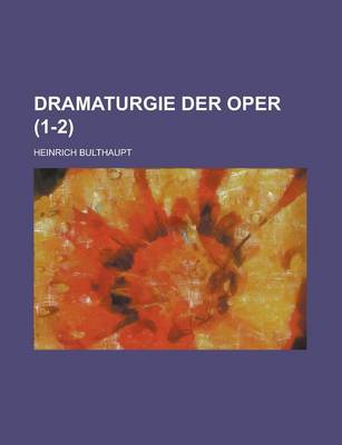 Book cover for Dramaturgie Der Oper (1-2)