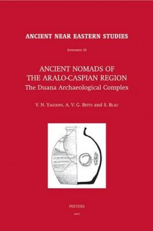 Cover of Ancient Nomads of the Aralo-Caspian Region