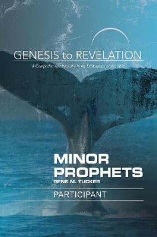 Cover of Genesis to Revelation: Minor Prophets Participant Book Large