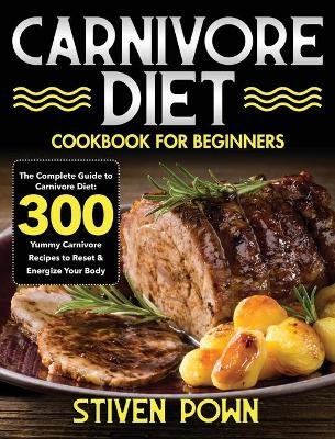 Book cover for Carnivore Diet Cookbook for Beginners