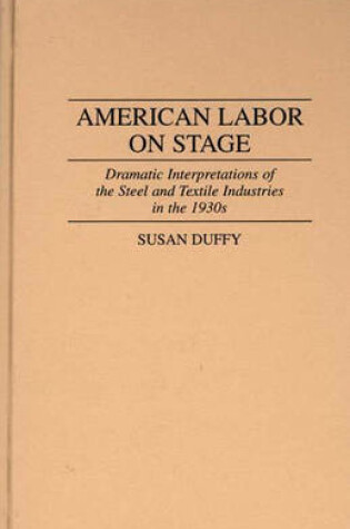 Cover of American Labor on Stage