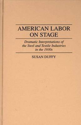 Book cover for American Labor on Stage