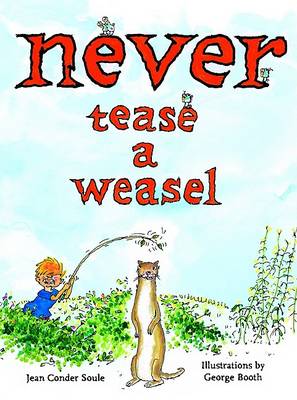 Book cover for Never Tease a Weasel