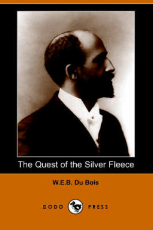 Cover of The Quest of the Silver Fleece (Dodo Press)