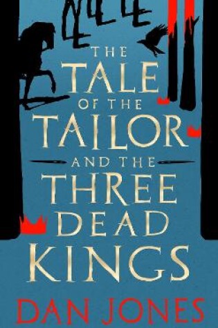 Cover of The Tale of the Tailor and the Three Dead Kings