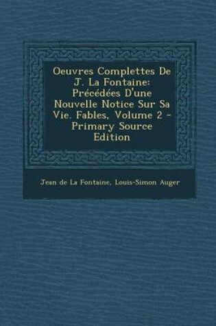 Cover of Oeuvres Complettes de J. La Fontaine